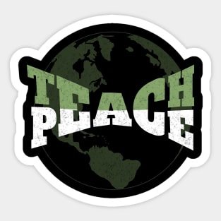 Teach World Peace Tolerance Compassion Sticker